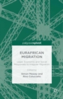 Image for Eurafrican migration: legal, economic and social responses to irregular migration