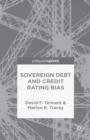 Image for Sovereign debt and credit rating bias