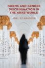 Image for Norms and gender discrimination in the Arab world