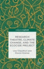 Image for Research theatre, climate change, and the ecocide project
