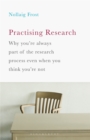 Image for Practising Research