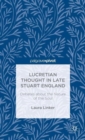 Image for Lucretian thought in late Stuart England  : debates about the nature of the soul