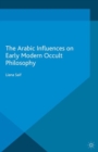 Image for Arabic Influences on Early Modern Occult Philosophy