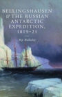 Image for Bellingshausen and the Russian Antarctic Expedition, 1819-21