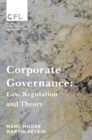 Image for Corporate governance: law, regulation and theory