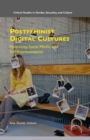 Image for Postfeminist Digital Cultures: Femininity, Social Media, and Self-Representation