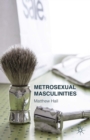 Image for Metrosexual Masculinities