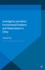 Image for Investigative journalism, environmental problems and modernisation in China