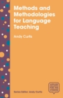 Image for Methods and methodologies for language teaching  : the centrality of context