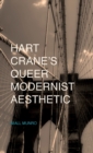 Image for Hart Crane&#39;s queer modernist aesthetic