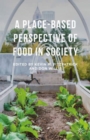Image for A place-based perspective of food in society