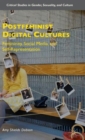Image for Postfeminist digital cultures  : femininity, social media, and self-representation