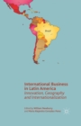 Image for International business in Latin America: innovation, geography and internationalization