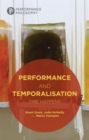Image for Performance and temporalisation  : time happens