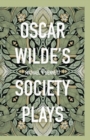 Image for Oscar Wilde&#39;s Society Plays