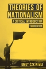 Image for Theories of Nationalism: A Critical Introduction