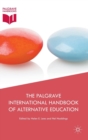 Image for The Palgrave international handbook of alternative education