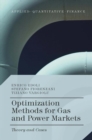 Image for Optimization methods for gas and power markets: theory and cases