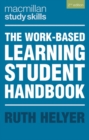 Image for The work-based learning student handbook