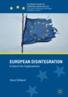 Image for European disintegration: a search for explanations