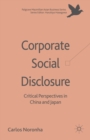 Image for Corporate social disclosure: critical perspectives in China and Japan