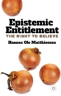 Image for Epistemic entitlement  : the right to believe