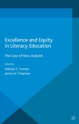 Image for Excellence and equity in literacy education: the case of New Zealand