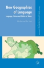 Image for New geographies of language  : language, culture and politics in Wales