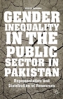 Image for Gender inequality in the public sector in Pakistan  : representation and distribution of resources