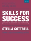 Image for Skills for success  : personal development and employability