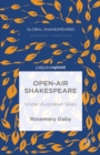Image for Open-air Shakespeare: under Australian skies