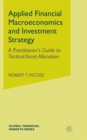 Image for Applied Financial Macroeconomics and Investment Strategy