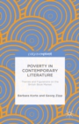 Image for Poverty in contemporary literature: themes and figurations on the British book market