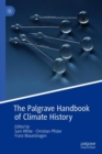 Image for The Palgrave Handbook of Climate History