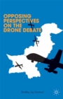 Image for Opposing perspectives on the drone debate