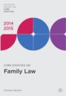 Image for Core Statutes on Family Law 2014-15