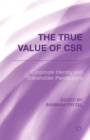 Image for The True Value of CSR