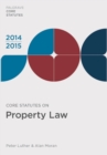 Image for Core Statutes on Property Law 2014-15