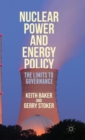 Image for Nuclear power and energy policy  : the limits to governance
