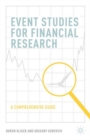 Image for Event studies for financial research  : a comprehensive guide