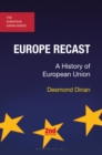 Image for Europe recast  : a history of European Union