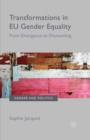 Image for Transformations in EU Gender Equality: From emergence to dismantling