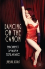 Image for Dancing on the canon  : embodiments of value in popular dance
