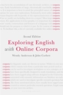 Image for Exploring English with Online Corpora