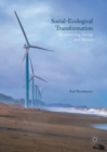 Image for Social-ecological transformation: reconnecting society and nature