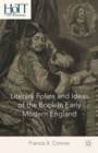 Image for Literary Folios and Ideas of the Book in Early Modern England