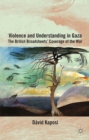 Image for Violence and understanding in Gaza: the British broadsheets&#39; coverage of the war