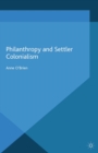 Image for Philanthropy and Settler Colonialism