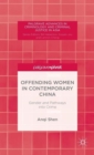 Image for Offending women in contemporary China  : gender and pathways into crime