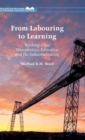 Image for From Labouring to Learning